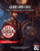 Gears and Cogs: The Clockwork Mysteries
