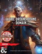 Cleric: Dreams Divine Domain