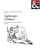 Lightning's Children: A Mystery Adventure Compatible with D&D 5e