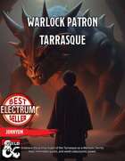Warlock Patron: Tarrasque
