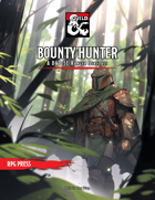 Bounty Hunter Ranger Subclass