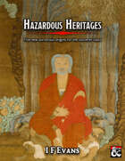 Sorcerous Origins: Hazardous Heritages