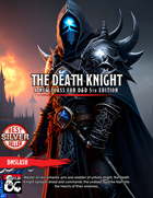 The Death Knight Class for D&D 5th Edition