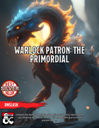 Warlock Patron: The Primordial