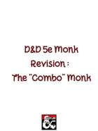 D&D 5e Monk Revision: The "Combo" Monk
