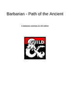 Barbarian Path of the Ancient