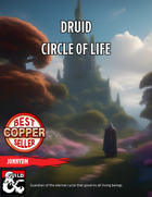 Druid: Circle of Life