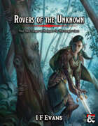 Ranger Archetypes: Rovers of the Unknown