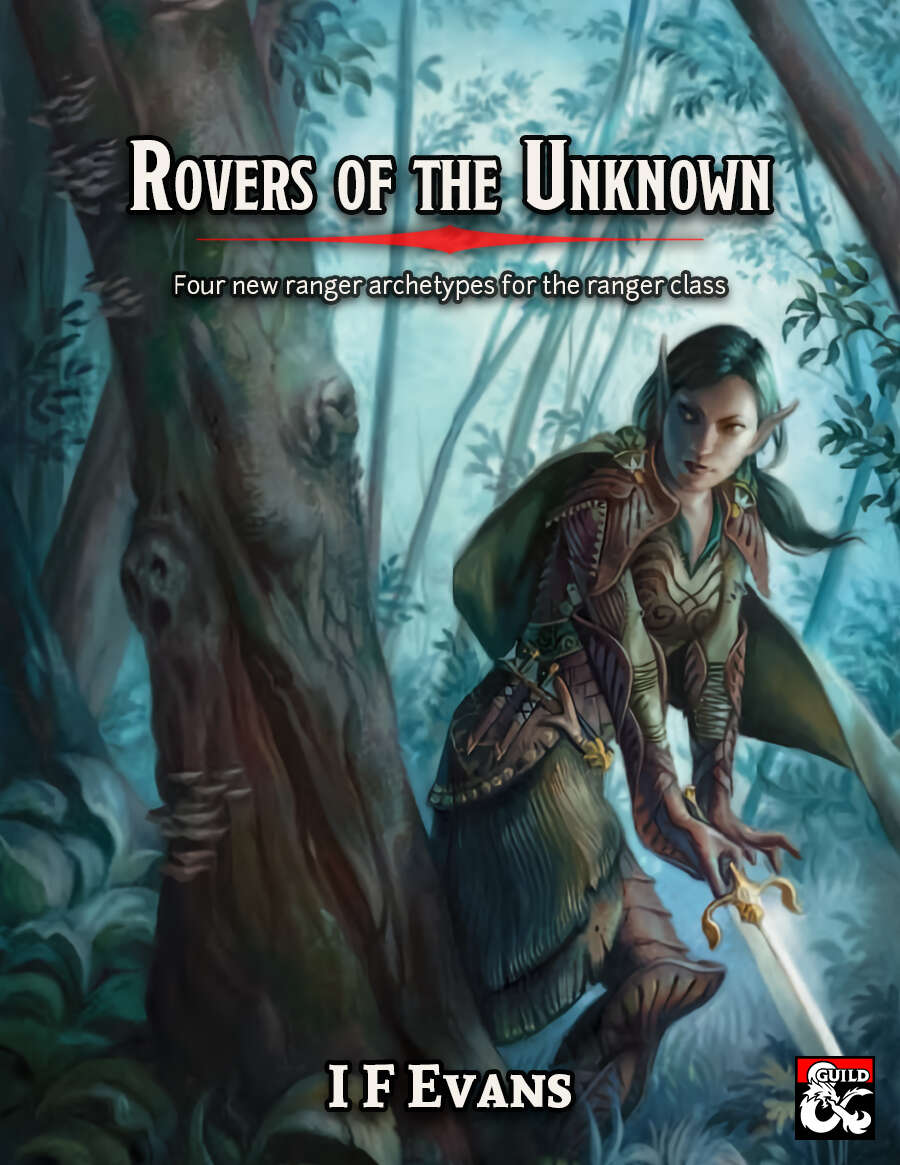 Ranger Archetypes: Rovers of the Unknown - Dungeon Masters Guild ...