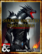 Shadow Dragon Ancestry V2