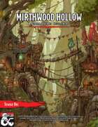 Mirthwood Hollow (A Goblin Themed Settlement)