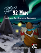 Tessa Presents 92 Maps for Icewind Dale: Rime of the Fr [BUNDLE]
