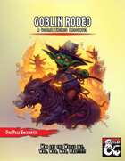 Goblin Rodeo (One Page Encounter)