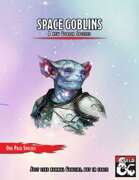 Space Goblins (One Page Species)