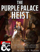 The Purple Palace Heist