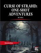 Curse of Strahd: One-Shot Adventures [BUNDLE]