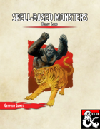 Spell-Based Monster - Beast Lord