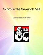 School of the Sevenfold Veil