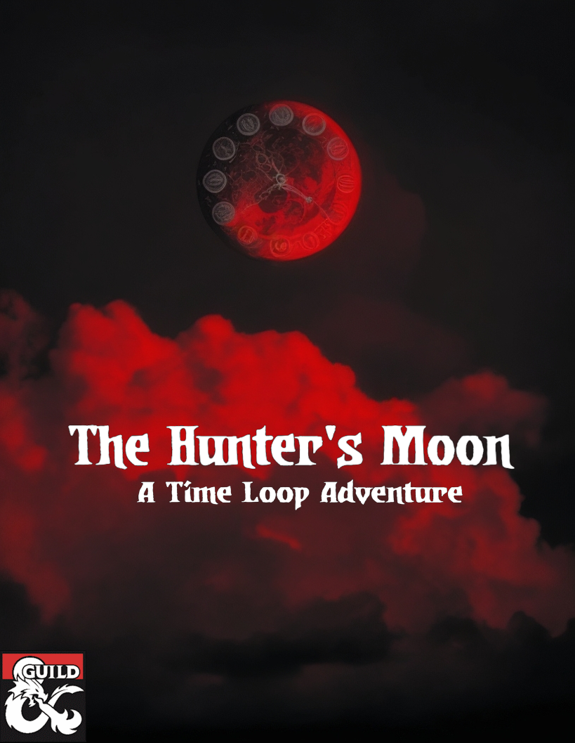 The Hunter's Moon (A 5e Adventure)