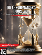 The Chronomancer's Hourglass