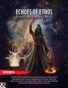 Echoes of Ethos