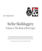 SJ-DC-DRAGON-01 : The Rock of Bral Caper
