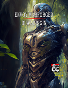 Envoy Warforged Dual Origin