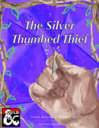 The Silver Thumbed Thief