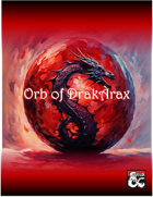 The Orb of DrakArax