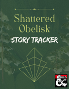 FORM-FILLABLE Story Tracker for Phandelver and Below: The Shattered Obelisk