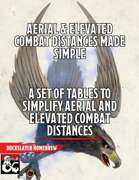 Aerial & Elevated Combat Distances made Simple