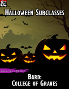 Bard Subclass: College of Graves