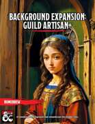 Background Expansion: Guild Artisan Plus