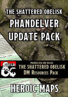 The Shattered Obelisk - Phandelver Update Pack