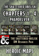 The Shattered Obelisk - Chapters 1-4 Phandelver [BUNDLE]