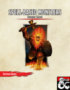 Spell-Based Monster - Burning Hand