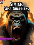 Simiae: Wise Guardians