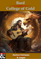 College of Gold : Bard - Starborn Subclasses