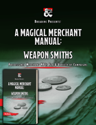 A Magical Merchant Manual: Premade Weapon Smith NPC Guide