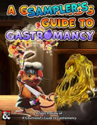 A Sampler's Guide to Gastromancy