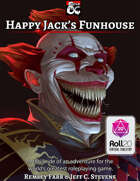 Happy Jack's Funhouse (Roll20)
