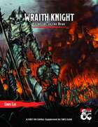 Wraith Knight - Champions of the Dead [A complete class for D&D]