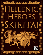Hellenic Heroes: Skiritai Conclave