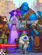 Species Of the Outer Planes - 16 Planar Species