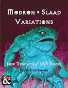 Modron and Slaad Variations