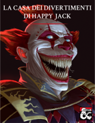 La Casa dei Divertimenti di Happy Jack