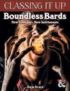 Classing It Up: Boundless Bards