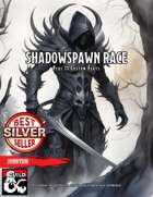 Shadowspawn Race