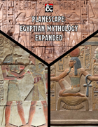Planescape: Egyptian Mythology Expanded
