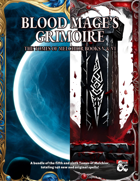 Blood Mage's Grimoire [BUNDLE]